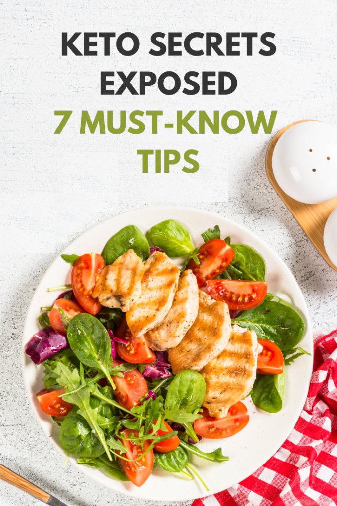 Keto secrets exposed : 7 must-know tips